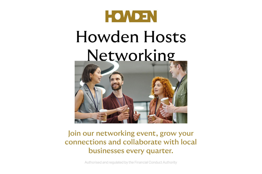 Howden Hosts Networking